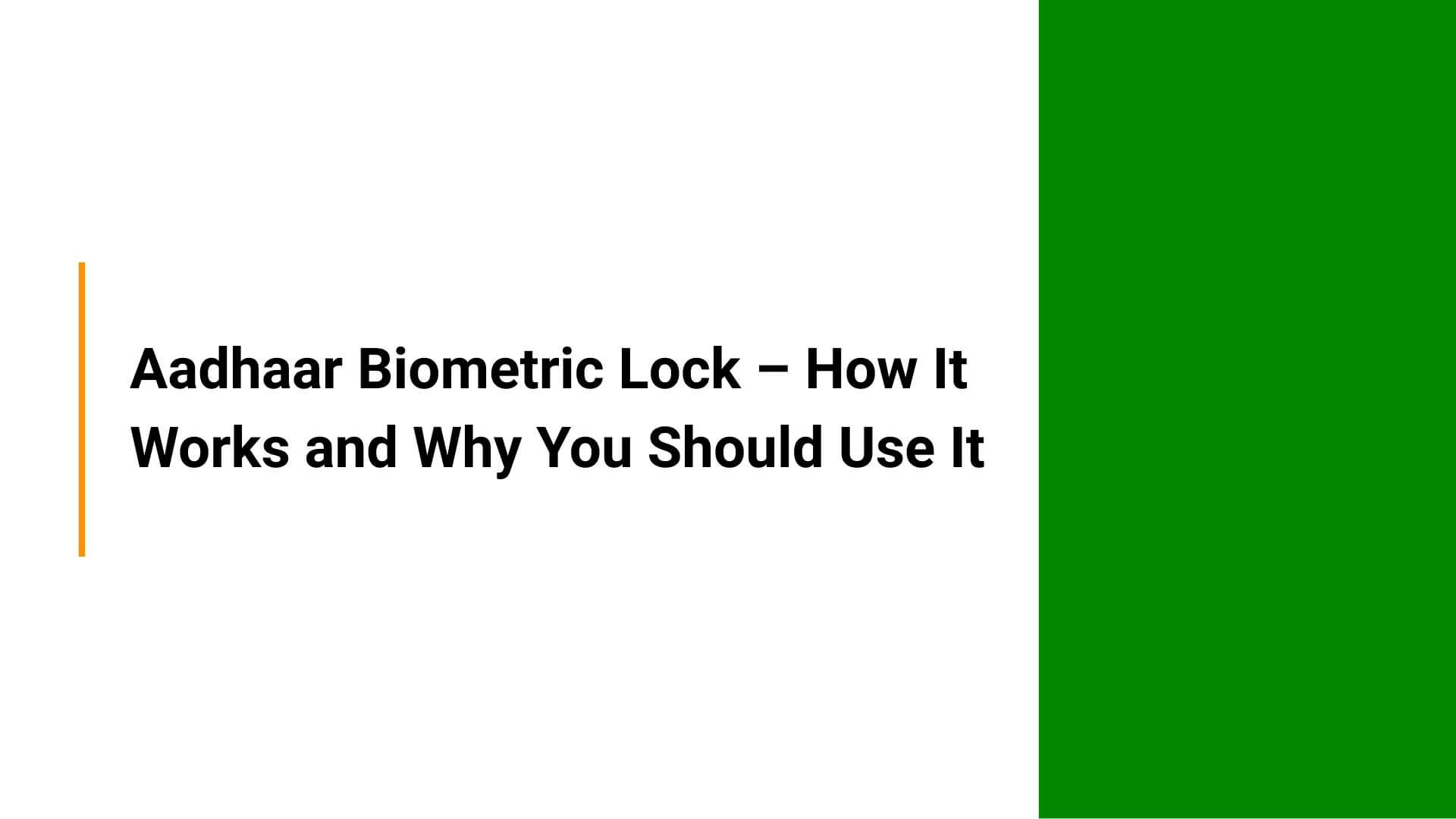 Biometric lock adhar